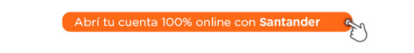 Abrí tu cuenta 100% online con Santander