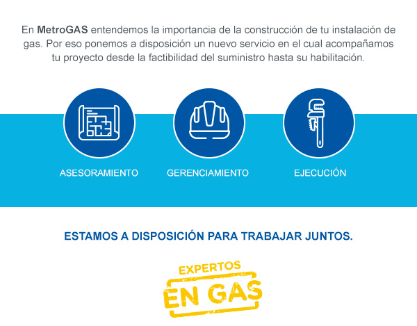 Construí con MetroGAS tu instalación interna de gas 